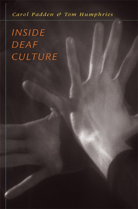 Inside Deaf Culture