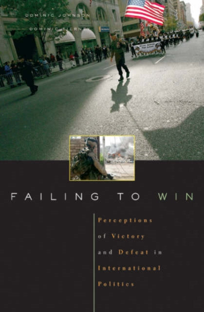 Failing to Win  Perceptions of Victory and Defeat