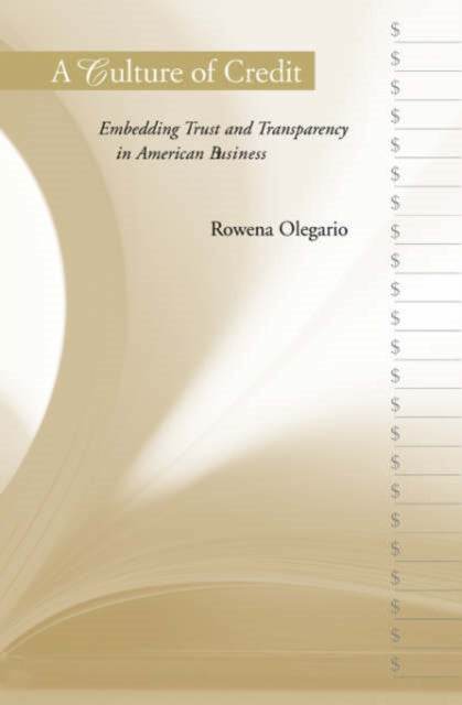 A Culture of Credit Embedding Trust and