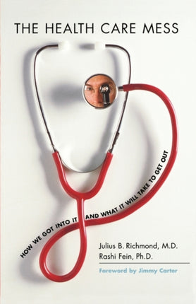 The Health Care Mess