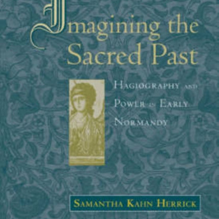 Imagining the Sacred Past