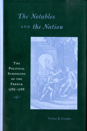 The Notables and the Nation