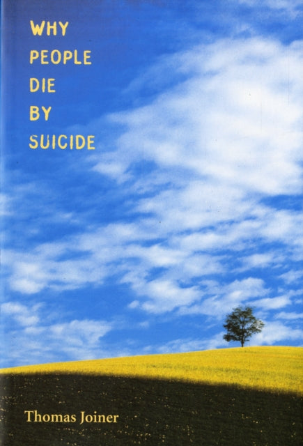 Why People Die by Suicide