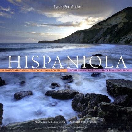 Hispaniola: A Photographic Journey through Island Biodiversity, Biodiversidad a Través de un Recorrido Fotográfico