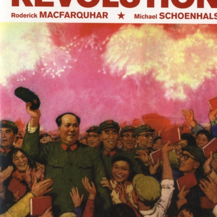 Maos Last Revolution