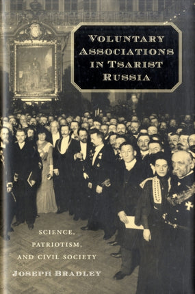 Voluntary Associations in Tsarist Russia