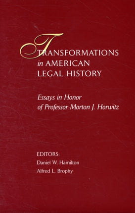 Transformations in American Legal History: 1