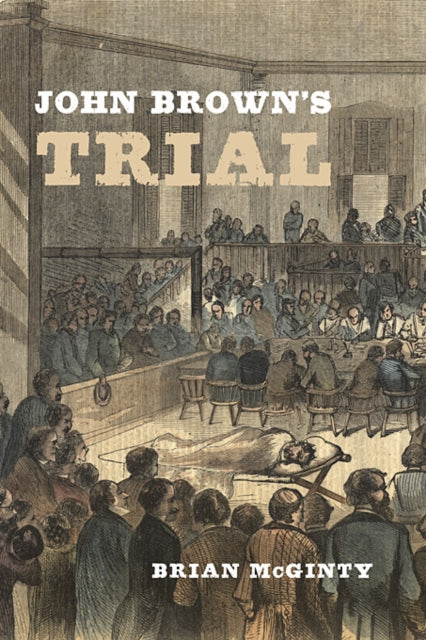 John Brown’s Trial