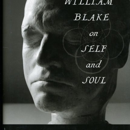 William Blake on Self and Soul