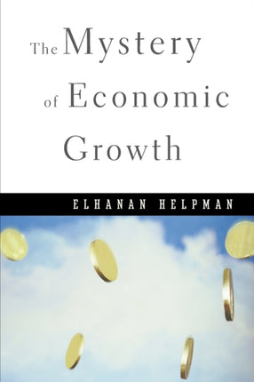 The Mystery of Economic Growth OISC