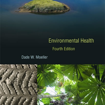 Environmental Health Fourth Edition