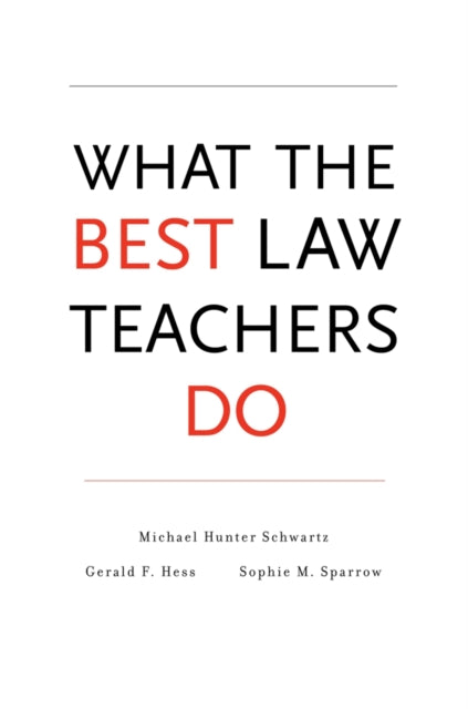 What the Best Law Teachers Do