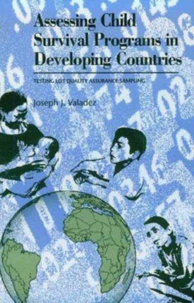 Assessing Child Survival Programs in Developing