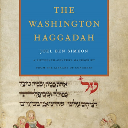 The Washington Haggadah