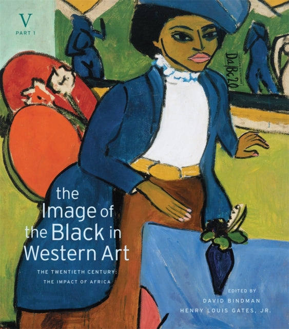 The Image of the Black in Western Art: Volume V The Twentieth Century: Part 1: The Impact of Africa