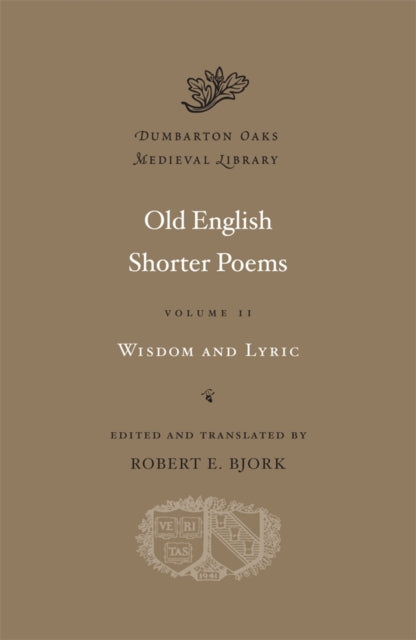 Old English Shorter Poems: Volume II