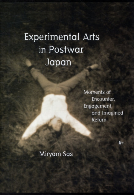 Experimental Arts in Postwar Japan
