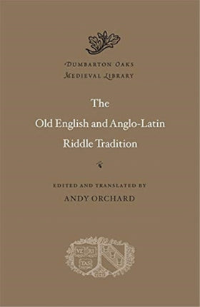 The Old English and AngloLatin Riddle Tradition