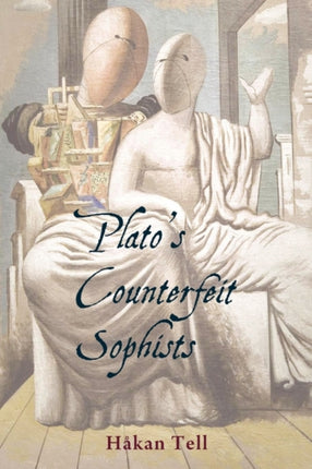 Plato’s Counterfeit Sophists