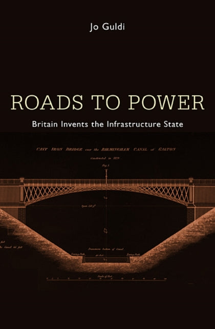 Roads to Power  Britain Invents the