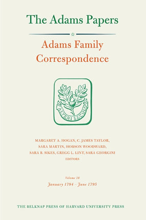 Adams Family Correspondence: Volume 10