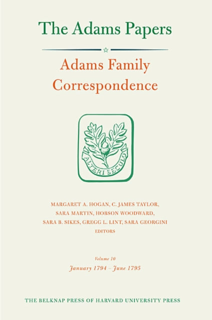 Adams Family Correspondence: Volume 10