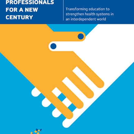 Health Professionals for a New Century