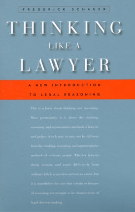 Thinking Like a Lawyer: A New Introduction to Legal Reasoning