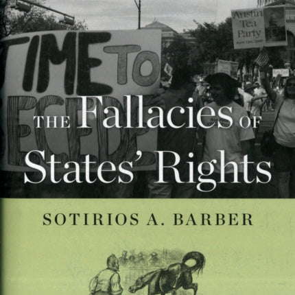 The Fallacies of States' Rights