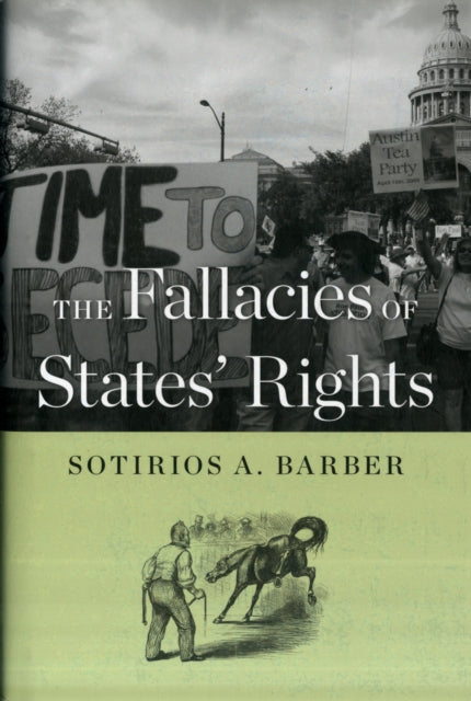 The Fallacies of States' Rights