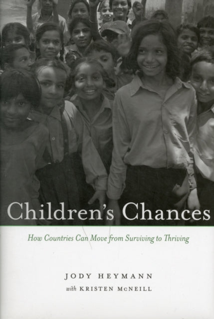 Children's Chances: How Countries Can Move from Surviving to Thriving