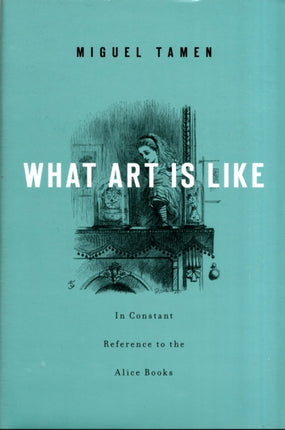 What Art Is Like In Constant Reference to the