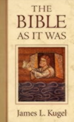 The Bible As It Was