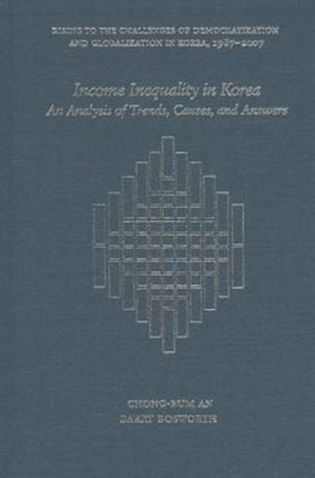 Income Inequality in Korea: An Analysis of Trends, Causes, and Answers