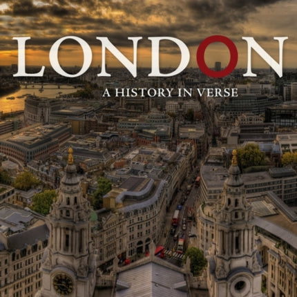 London: A History in Verse