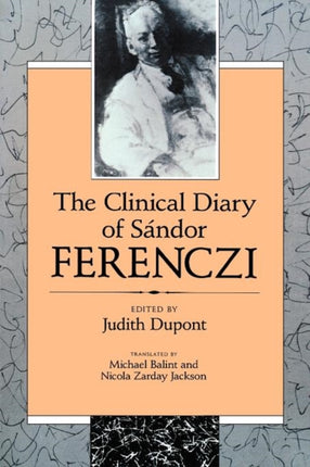 The Clinical Diary of Sándor Ferenczi