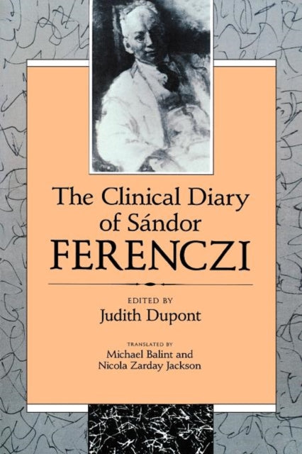 The Clinical Diary of Sándor Ferenczi