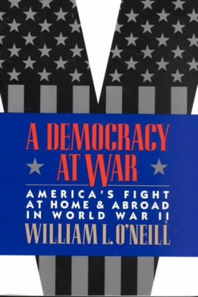 A Democracy at War