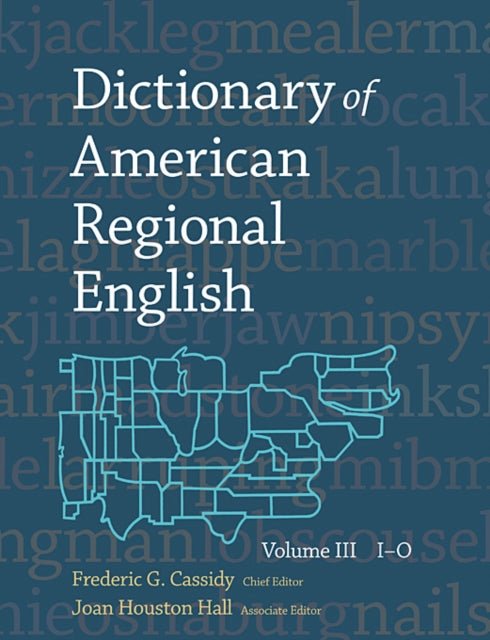 Dictionary of American Regional English: Volume III