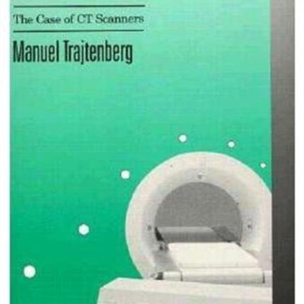 Economic Analysis of Product Innovation: The Case of CT Scanners