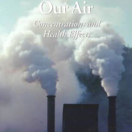 Particles in Our Air: Exposures and Health Effects