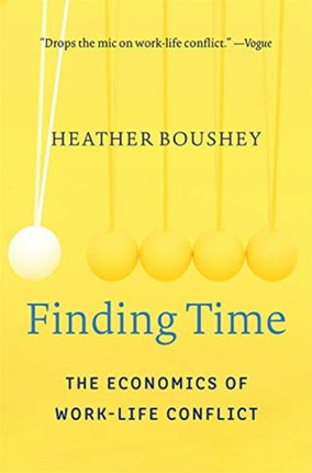 Finding Time: The Economics of Work-Life Conflict