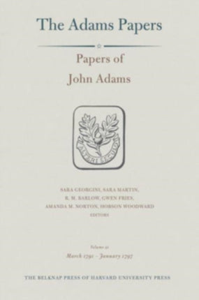 Papers of John Adams: Volume 21