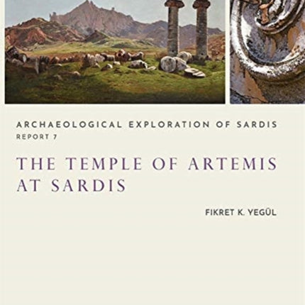 The Temple of Artemis at Sardis