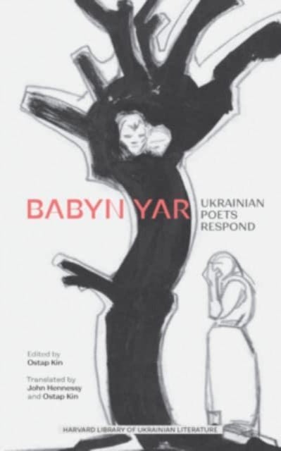 Babyn Yar: Ukrainian Poets Respond