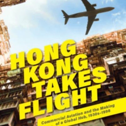 Hong Kong Takes Flight