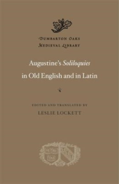 Augustine’s Soliloquies in Old English and in Latin