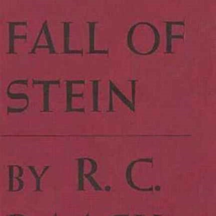 The Fall of Stein Harvard Historical Monographs 58