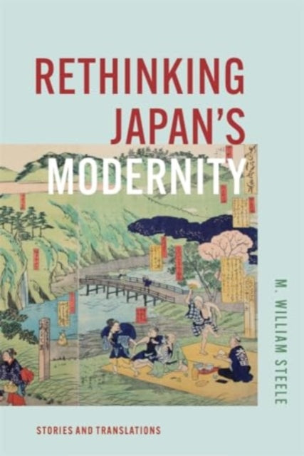 Rethinking Japans Modernity