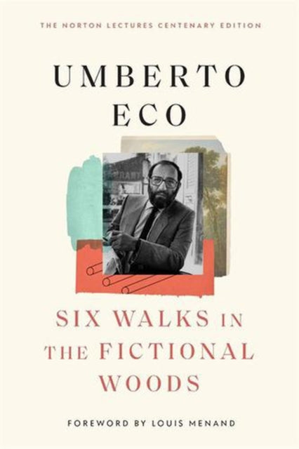Six Walks in the Fictional Woods